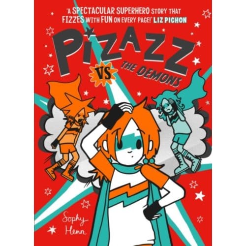 Pizazz Vs The Demons - Pizazz - Sophy Henn