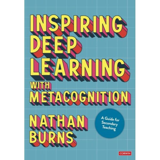 Inspiring Deep Learning With Metacognition - Burns, Nathan