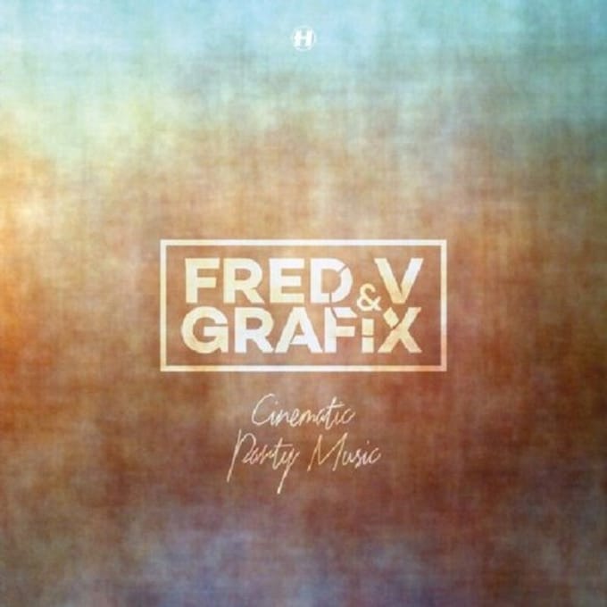 Cinematic Party Music - Fred V & Grafix