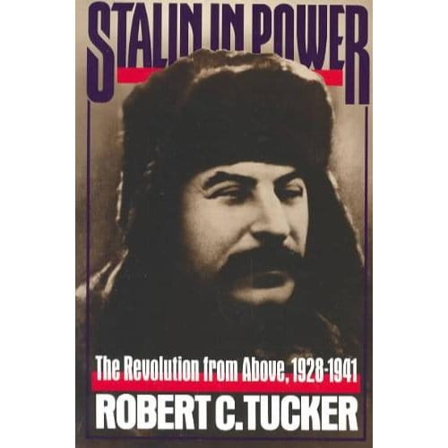 Stalin In Power - Robert C. Tucker