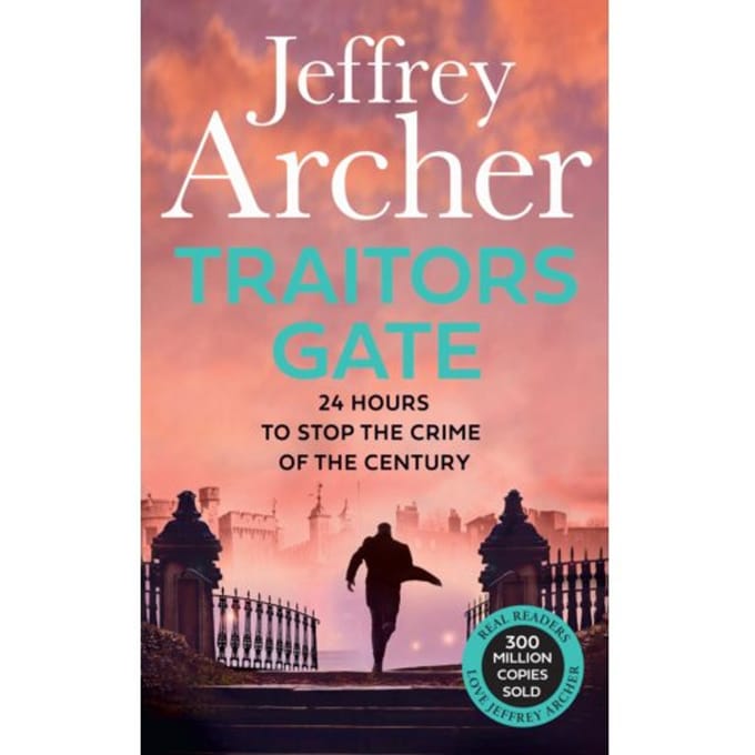 Traitors Gate - William Warwick Novels - Jeffrey Archer
