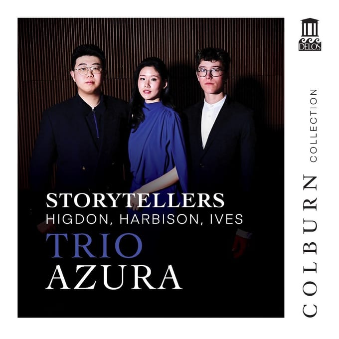 Trio Azura - Storytellers: Higdon, Harbison, Ives (CD)