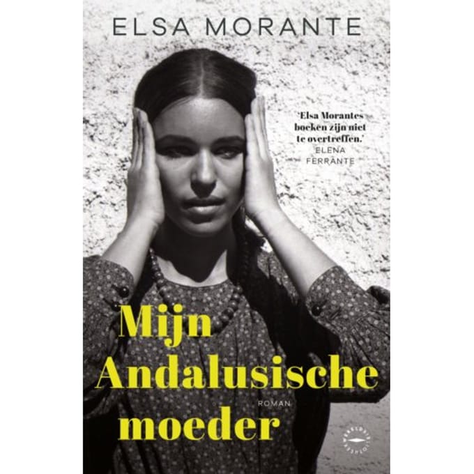 Mijn Andalusische Moeder - Elsa Morante
