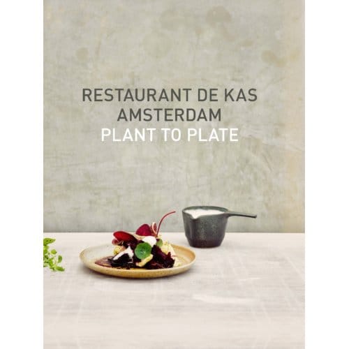 Restaurant De Kas Amsterdam - Jos Timmer
