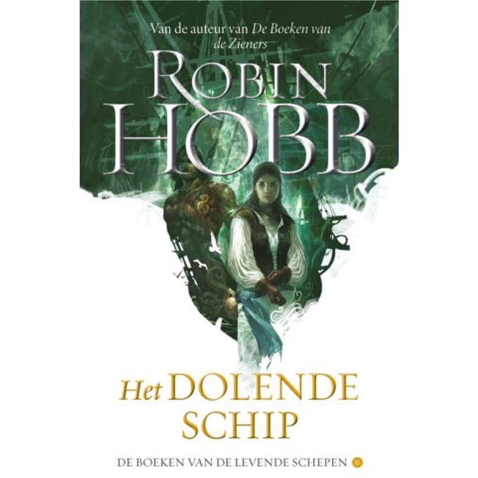 Het Dolende Schip - De Boeken Van De Levende Schepen - Robin Hobb