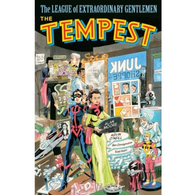 The League Of Extraordinary Gentlemen Volume 4: The Tempest - Alan Moore