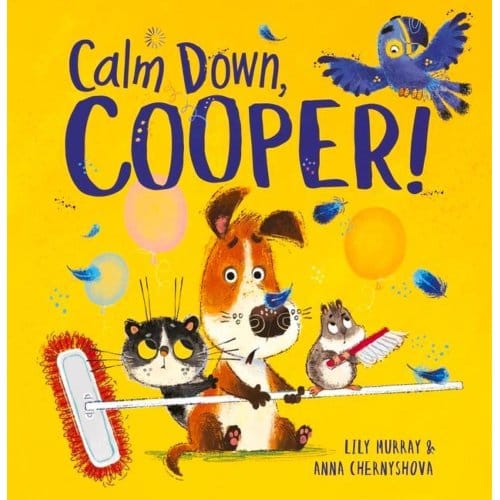Calm Down, Cooper! - Lily Murray