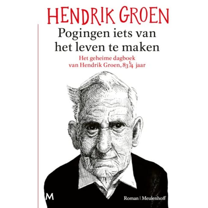 Pogingen Iets Van Het Leven Te Maken - Hendrik Groen