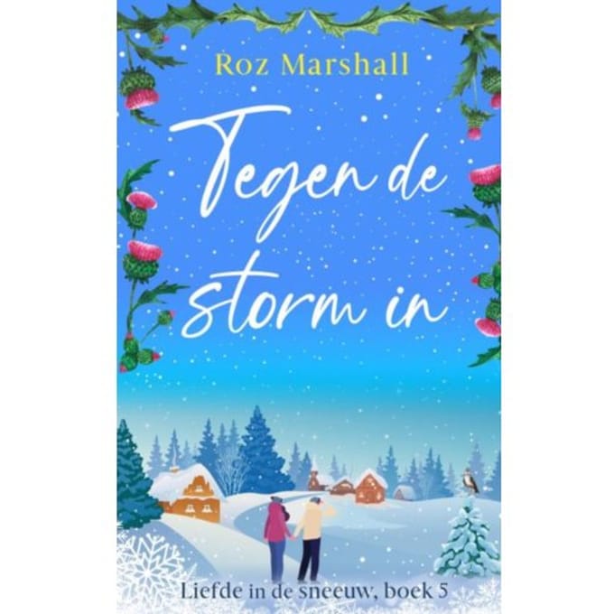 Tegen De Storm In - Roz Marshall
