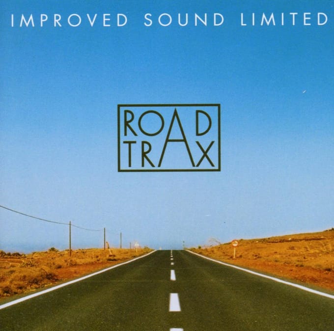 Improved Sound Limited - Road Trax (CD)