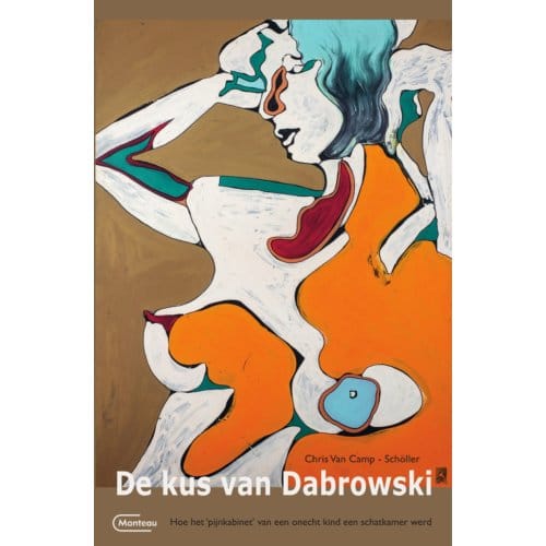 De Kus Van Dabrowski - Chris Van Camp