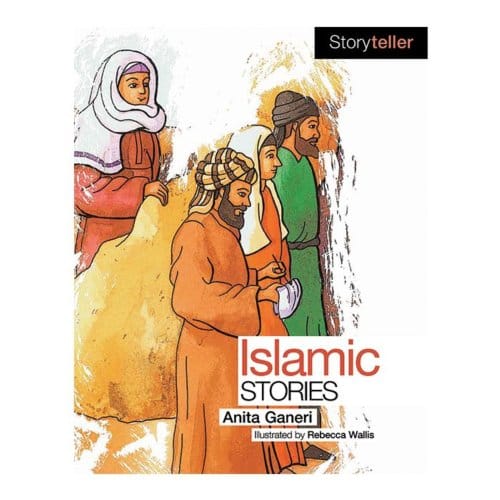Islamic Stories - Storyteller - Anita Ganeri
