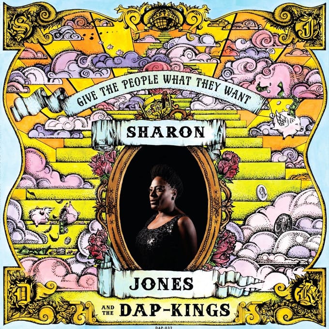 Give The People What They Want - Sharon & The Dap Jones -kings