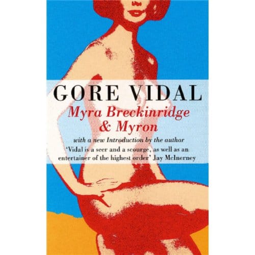 Myra Breckinridge And Myron - Gore Vidal