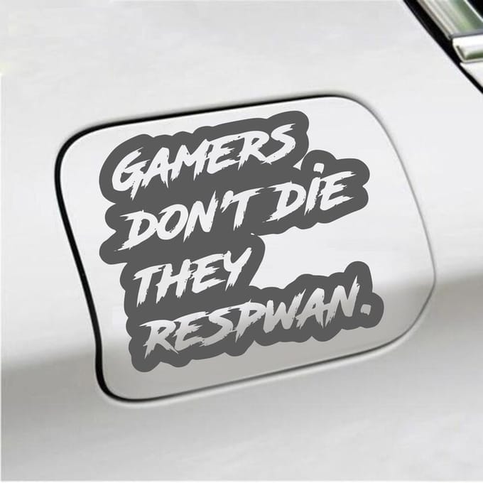 Bumpersticker - Gamers Dont Die They Respawn - 12,6 X 14,8 - Antraciet