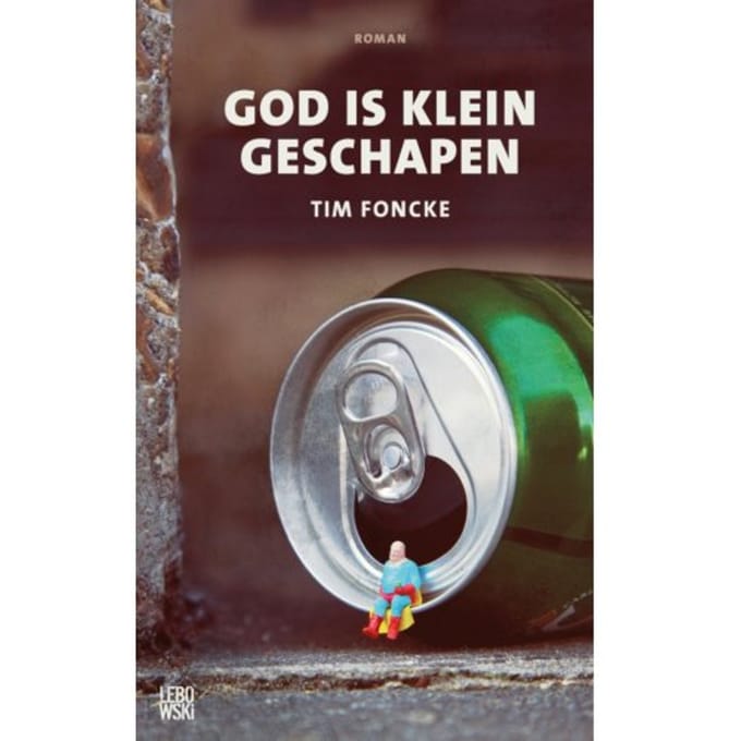 God Is Klein Geschapen - Tim Foncke