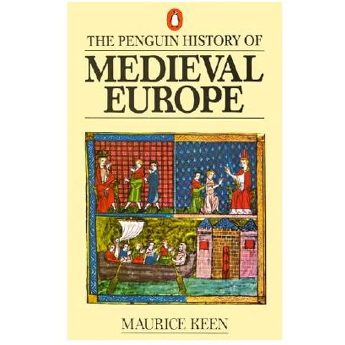 The Penguin History Of Medieval Europe - Maurice Keen