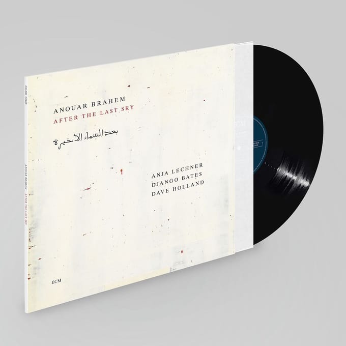 Anouar Brahem, Anja Lechner, Django Bates, Dave Holland - After The Last Sky (2 LP)