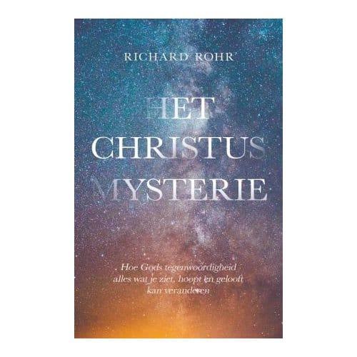 Het Christus Mysterie - Richard Rohr