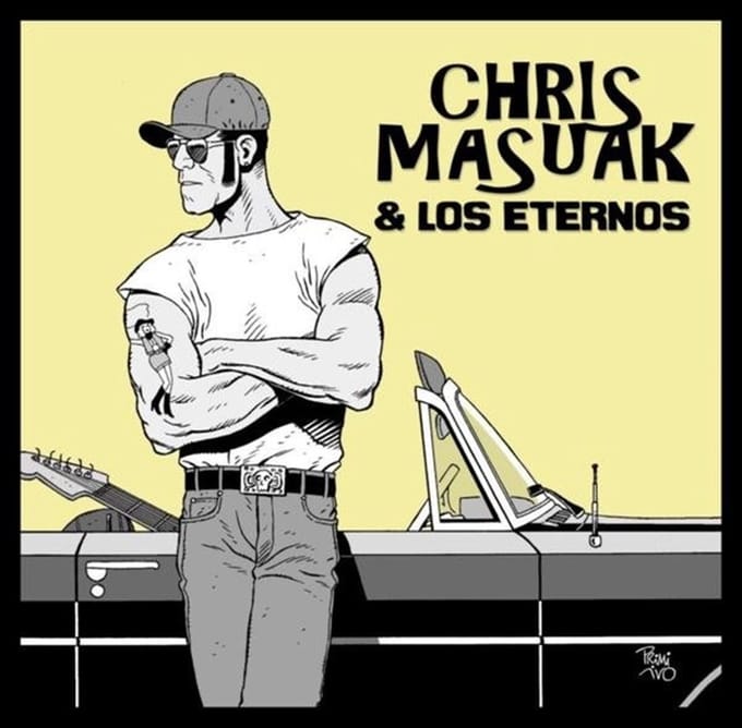 Chris Masuak & Los Eternos - Another Lost Weekend (7" Single)