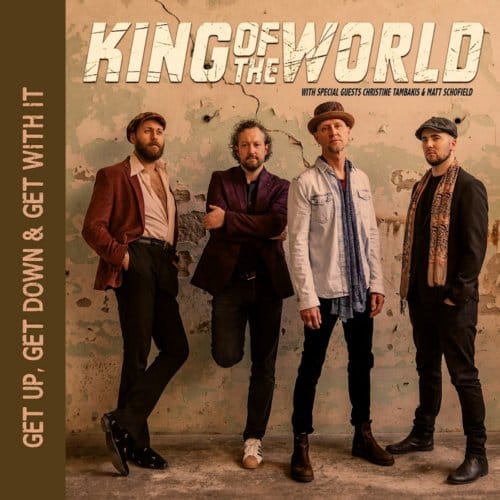 King Of The World - Get Up, Get Down & Get With It (CD)