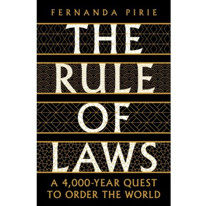 The Rule Of Laws - Fernanda Pirie