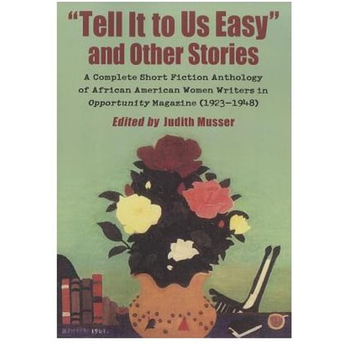 Tell It To Us Easy And Other Stories - Judith Musser
