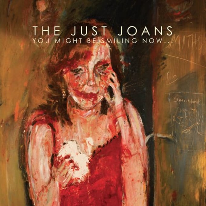 Just Joans - You Might Be Smiling Now (CD)