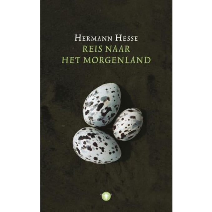 Reis Naar Het Morgenland - Hermann Hesse