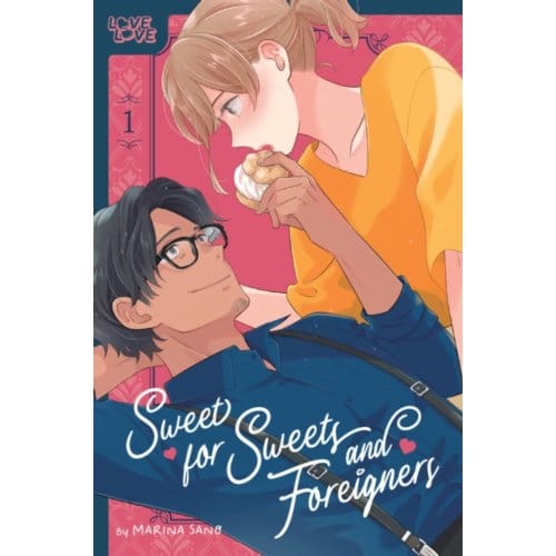 Sweet for sweets and foreigners, volume 1 - Marina Sano