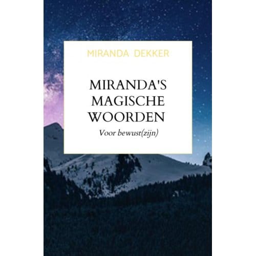 Miranda's Magische Woorden - Miranda Dekker