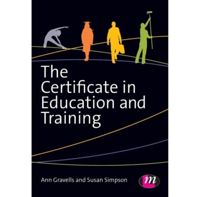 The Certificate In Education And Training - Gravells, Ann