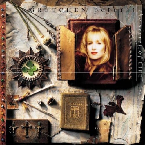 Secret Of Life - Gretchen Peters