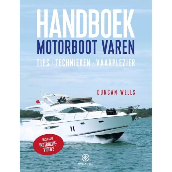 Handboek Motorboot Varen - Duncan Wells
