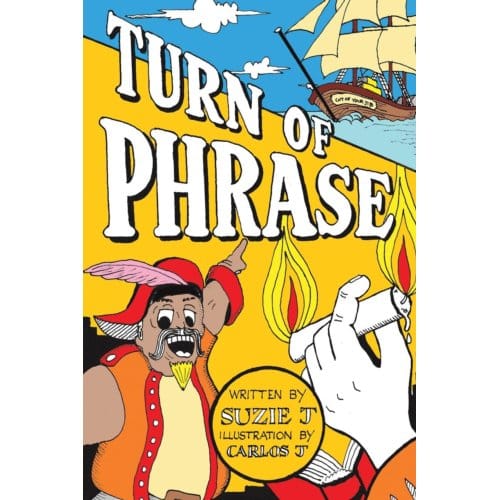 Turn Of Phrase - J, Suzie