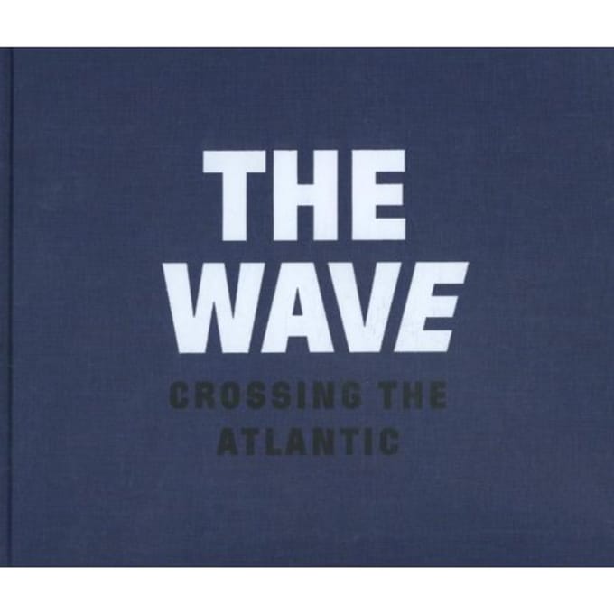 The Wave, Crossing The Atlantic - Dolph Kessler