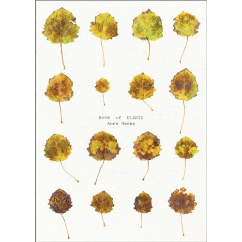 Book Of Plants - Anne Geene