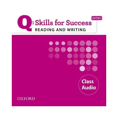 Q Skills For Success Reading And Writing: Intro: Class Cd - Snow, Marguerite Anne