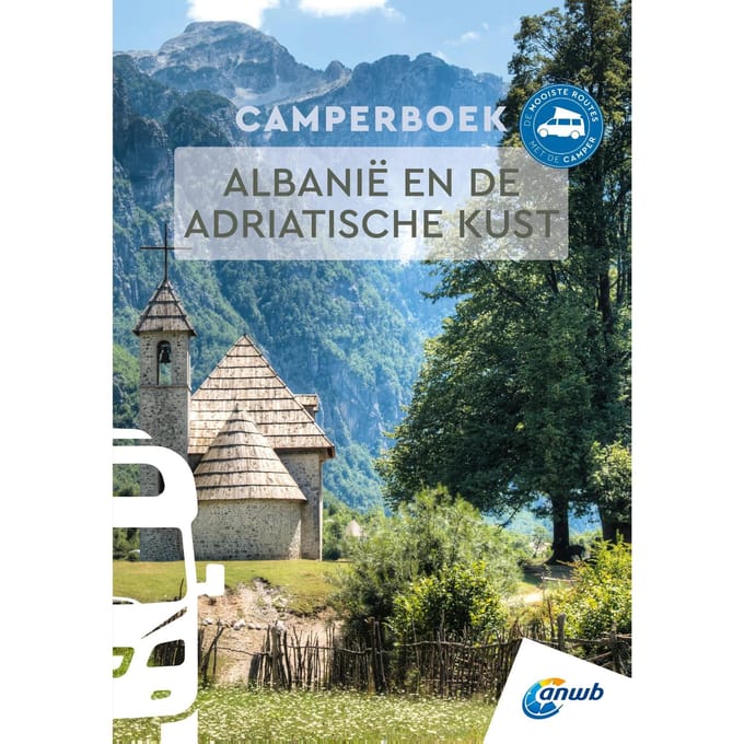 Albanië En De Adriatische Kust - Anwb Camperboek