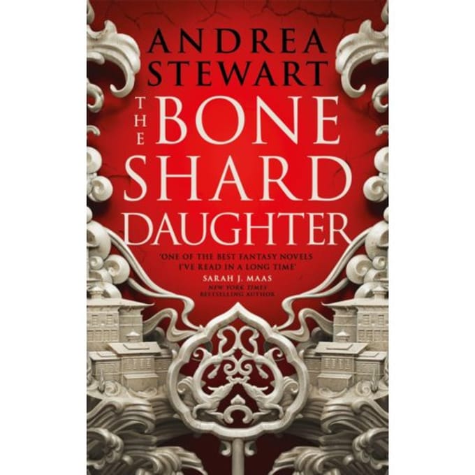 The Bone Shard Daughter - The Drowning Empire - Andrea Stewart