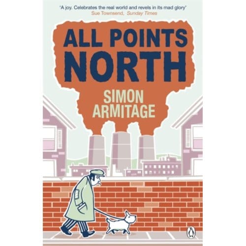All Points North - Simon Armitage