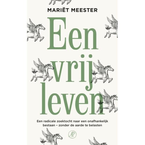 Een Vrij Leven - Mariët Meester
