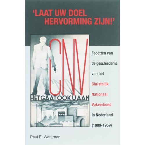 Laat Uw Doel Hervorming Zijn - Passage-Reeks - P.E. Werkman