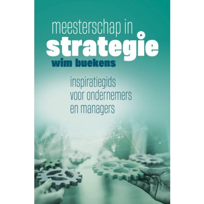 Meesterschap In Strategie - Pelkmans - Wim Buekens