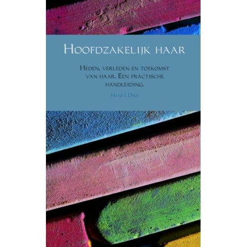 Hoofdzakelijk Haar - Hans J. Diks