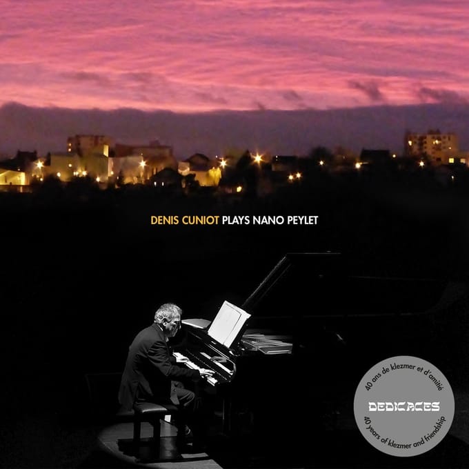 Denis Cuniot - Plays Nano Peylet (Dédicaces) (CD)