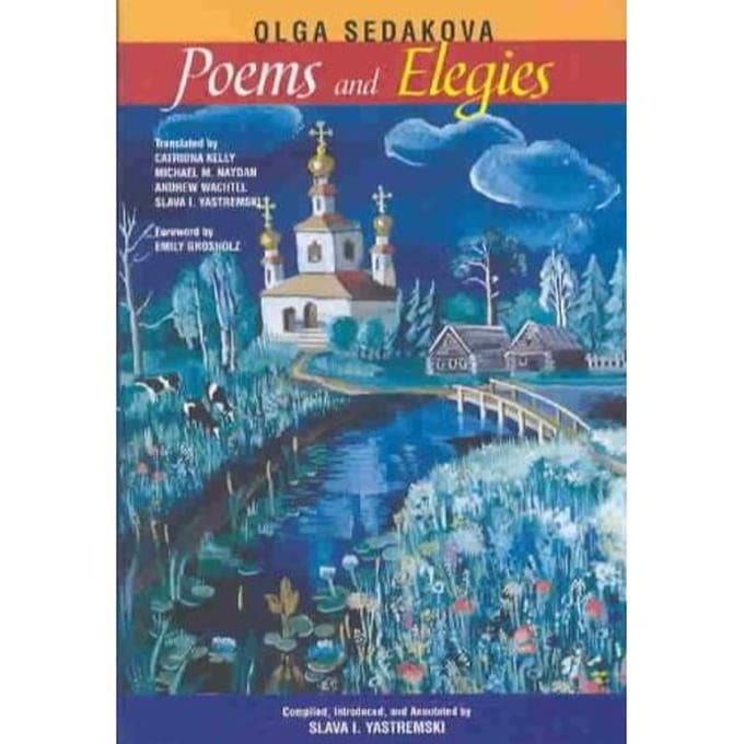 Poems And Elegies - Olga Sedakova