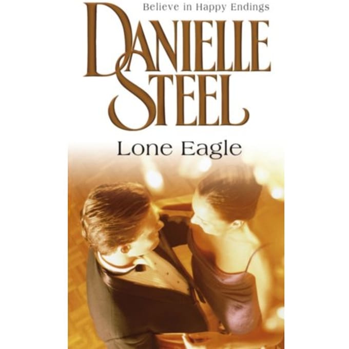 Lone Eagle - Danielle Steel