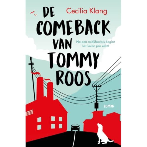 De Comeback Van Tommy Roos - Tommy Roos - Cecilia Klang