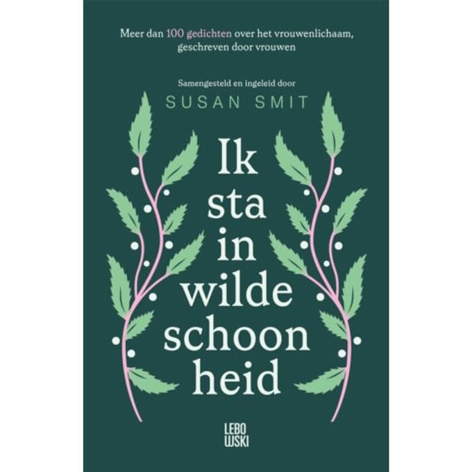 Ik Sta In Wilde Schoonheid - Susan Smit